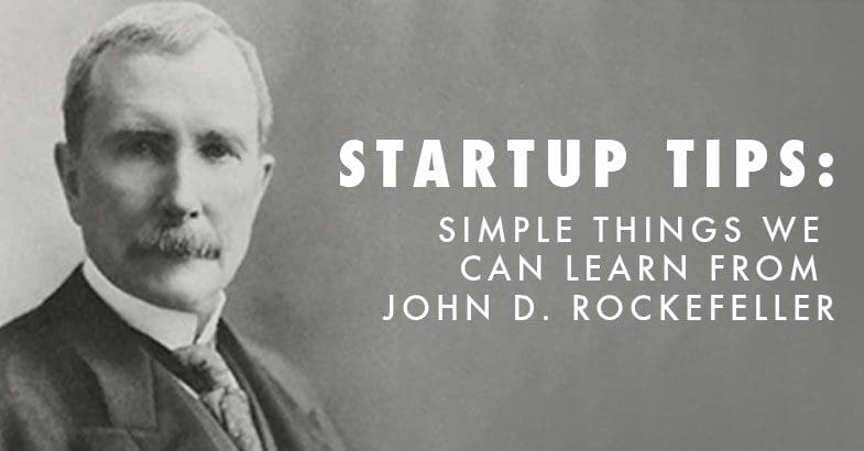 Lessons For Success From John D Rockefeller