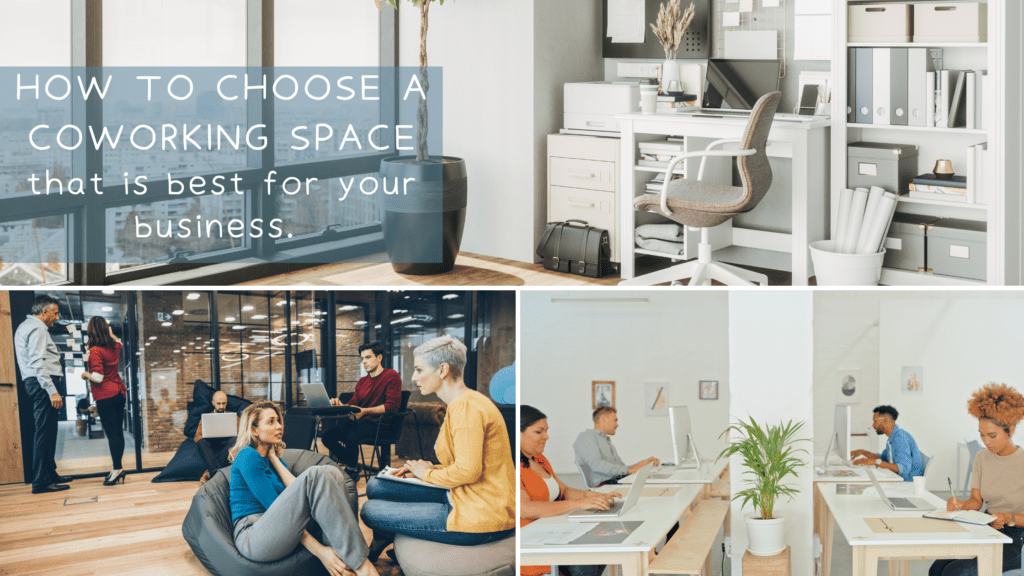 How To Choose A Coworking Space: 4 Questions To Ask Yourself