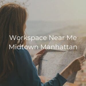 Shared office space near me in Midtown Manhattan