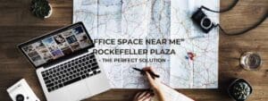 Office space near me in Rockefeller Center