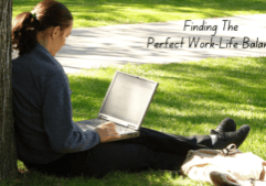 Finding The Perfect Work-Life Balance