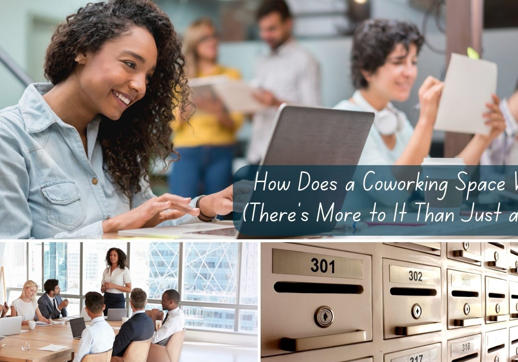 How Does a Coworking Space Work? (There’s More to It Than Just a Desk)